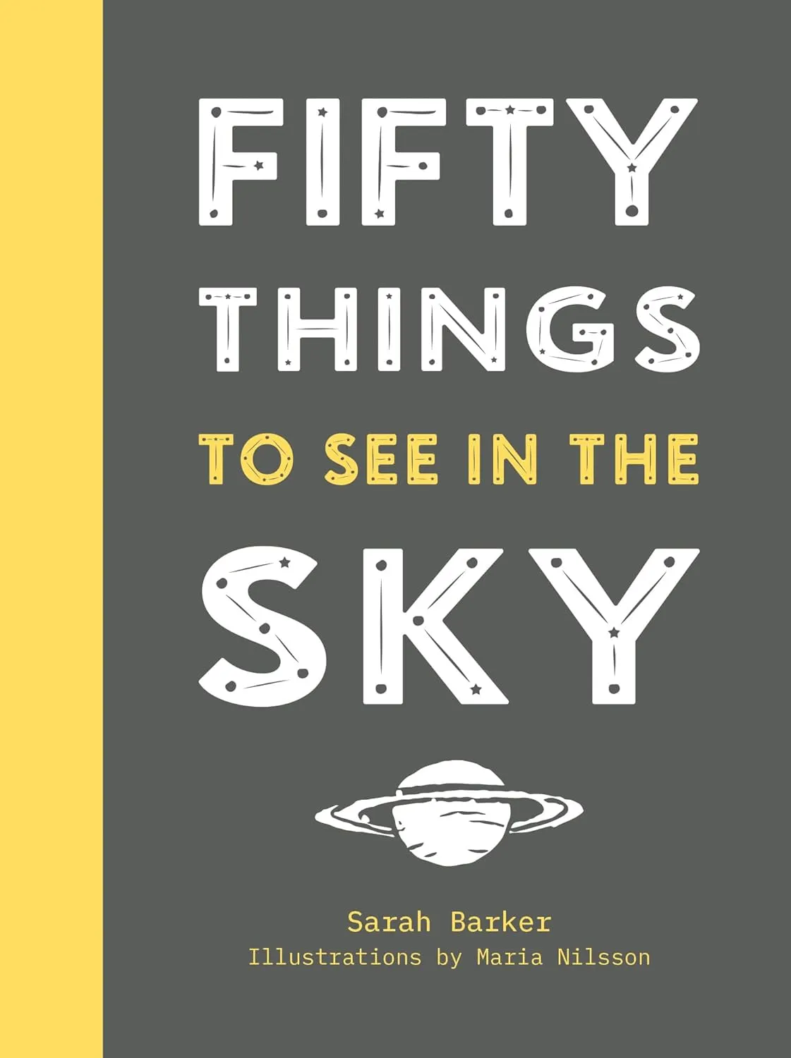 50 Things To See In The Sky Hardcover  June 6, 2019