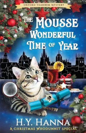 The Mousse Wonderful Time of Year: The Oxford Tearoom Mysteries - Book 10 (10) Paperback  December 8, 2019